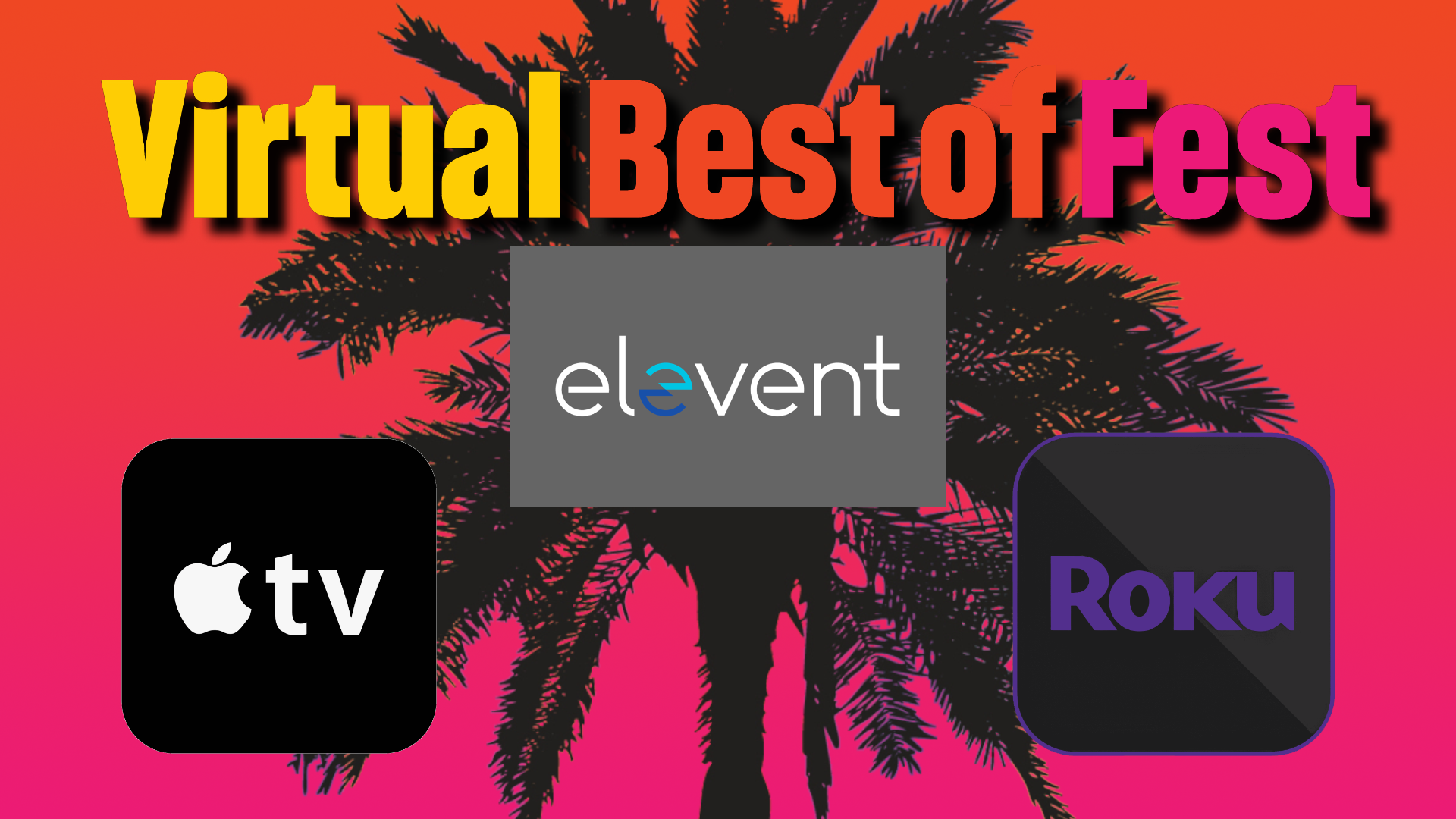 Virtual Best of Fest